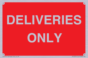 DELIVERIES ONLY